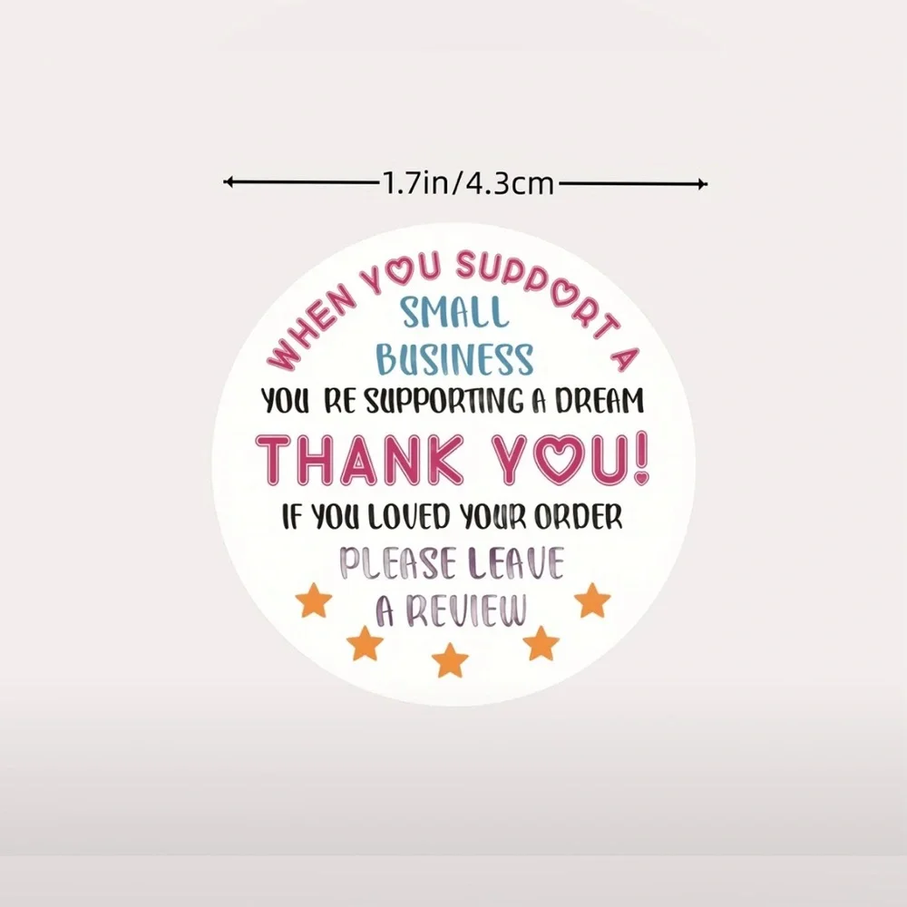 You Support A Small Business You Support a Dream, Thank You Stickers Roll 500pcs